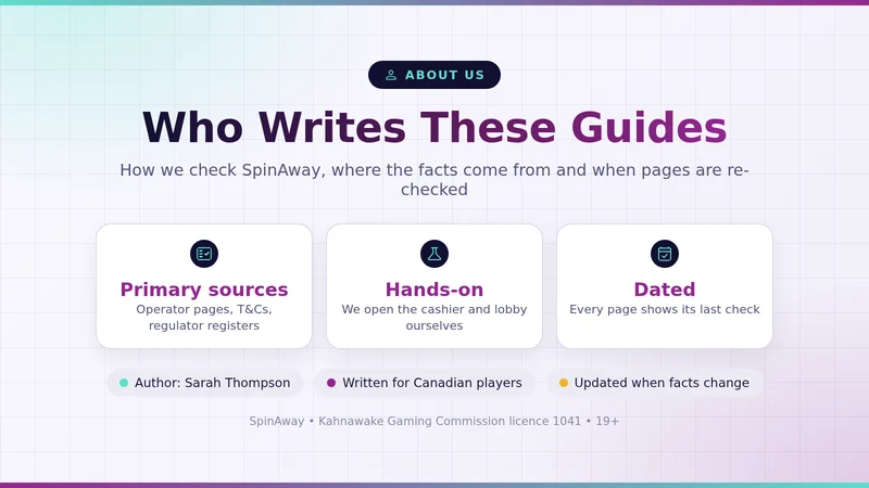 How our SpinAway guides are checked: primary sources, hands-on testing and dated re-checks